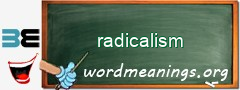 WordMeaning blackboard for radicalism